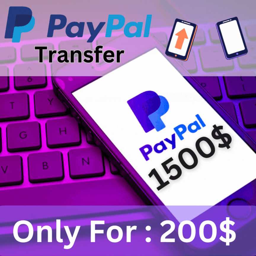 PayPal Transfer $1500 for $200